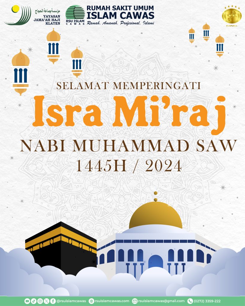 Selamat memperingati Isra Miraj Nabi Muhammad SAW 1445 H – RSU ISLAM CAWAS